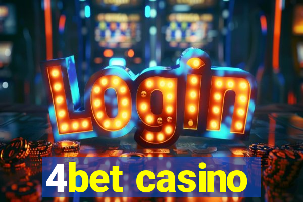 4bet casino